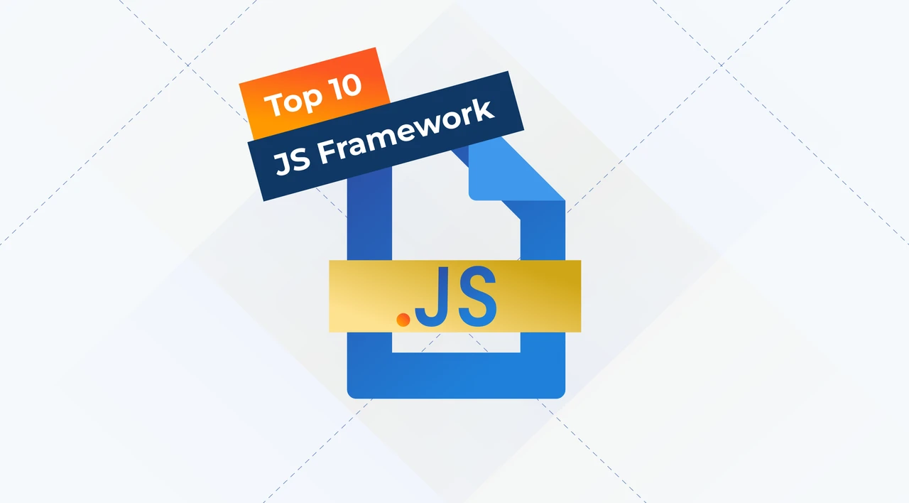 Top 10 JavaScript Frameworks for 2025